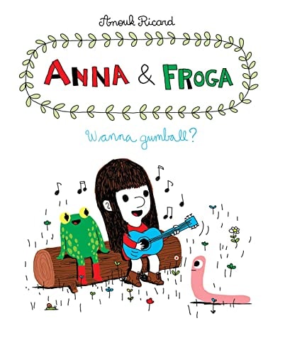 Anna and Froga: Wanna Gumball? Wanna Gumball?-1