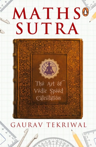 Maths Sutra The Art of Vedic Speed Calculation