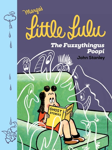 Little Lulu: The Fuzzythingus Poopi-1