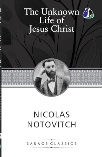 The Unknown Life of Jesus Christ-1