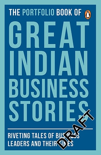 The Portfolio Book of Great Indian Business Stories Riveting Tales of Business Leaders and Their Times-zoom-1