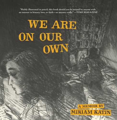 We Are on Our Own A Memoir-zoom-