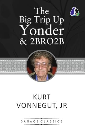 The Big Trip Up Yonder & 2 B R 0 2 B