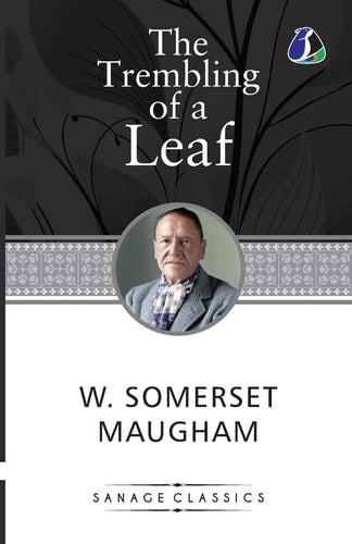 The Trembling of a Leaf Little Stories of the South Sea Islands