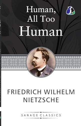 Human, All Too Human