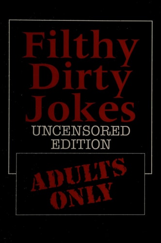 Filthy Dirty Jokes