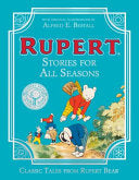 RUPERT STORIES FOR ALL SEASONS