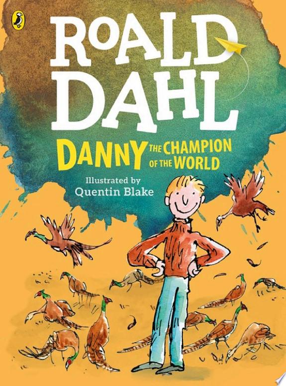 DANNY THE CHAMPION OF THE WORLD