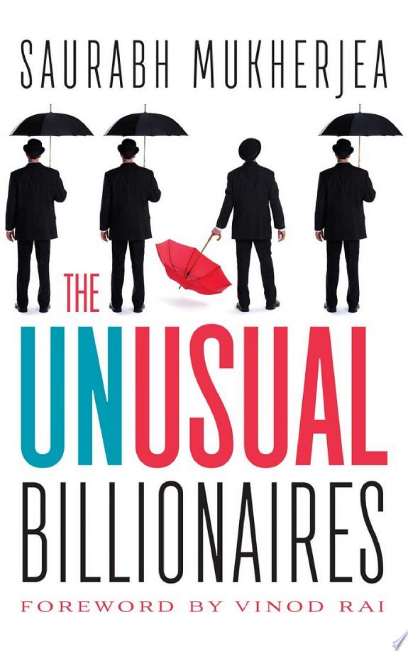 THE UNUSUAL BILLIONAIRES