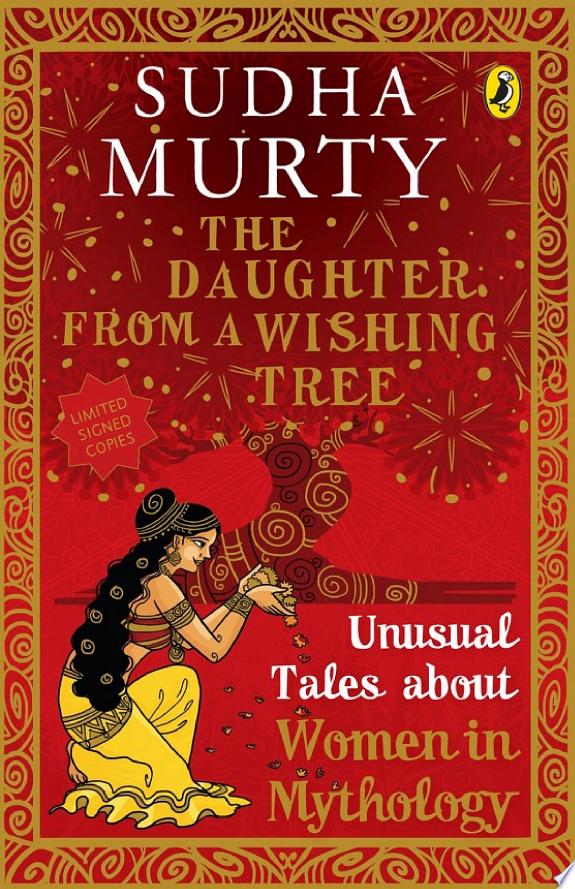 Unusual Tales from Indian Mythology: Sudha Murty’s bestselling series of Unusual Tales from Indian M