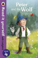 PETER AND THE WOLF: READ IT YOURSELF - L
