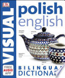 POLISH ENGLISH BILINGUAL VISUAL DICTIONARY