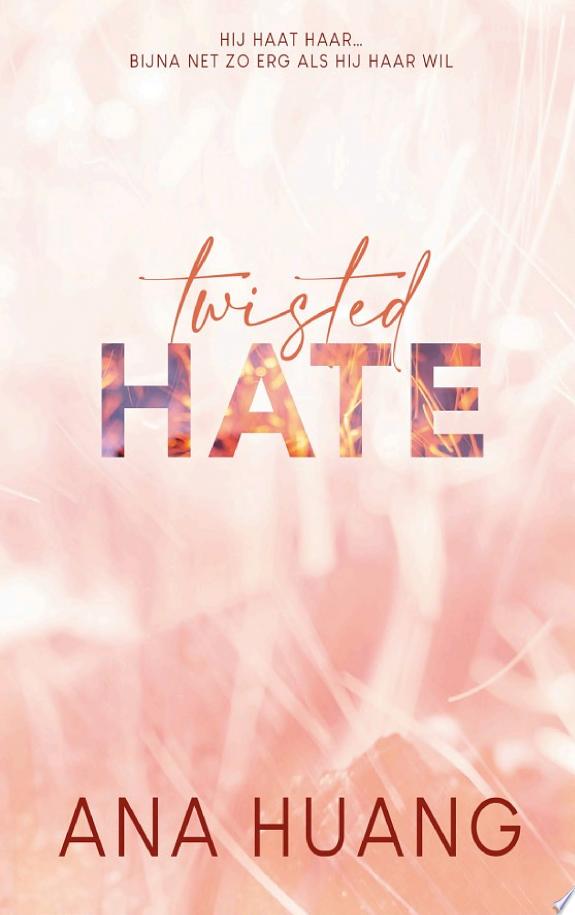 Twisted Hate- Twisted Series book 3