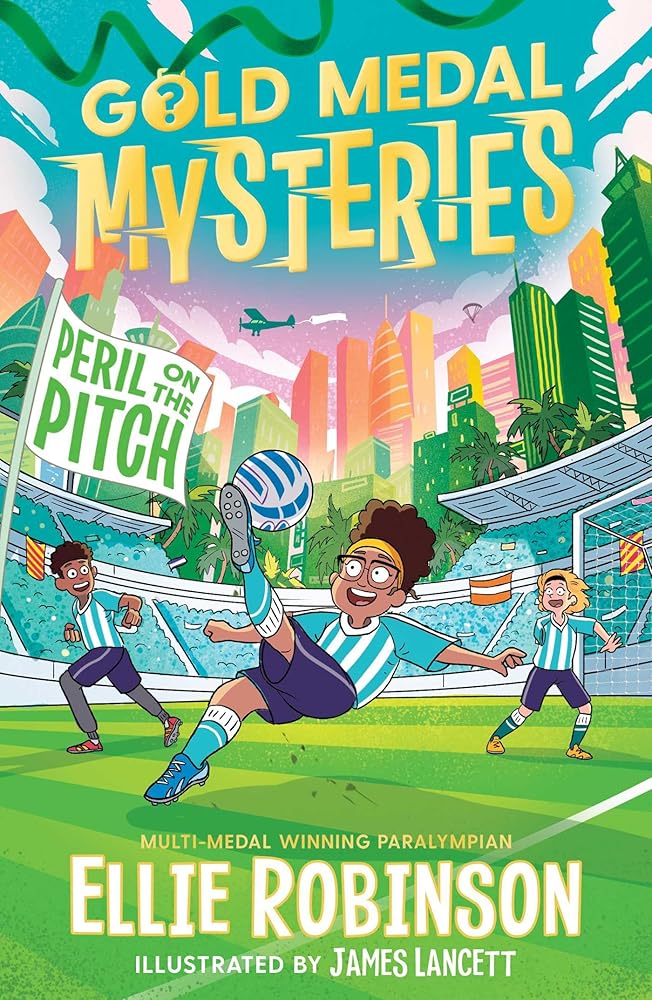 Gold Medal Mysteries: Peril on the Pitch cover image