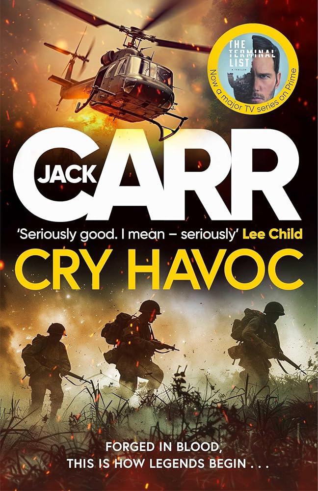Cry Havoc: The UNMISSABLE new Tom Reece thriller from New York Times bestselling author of The Terminal List cover image