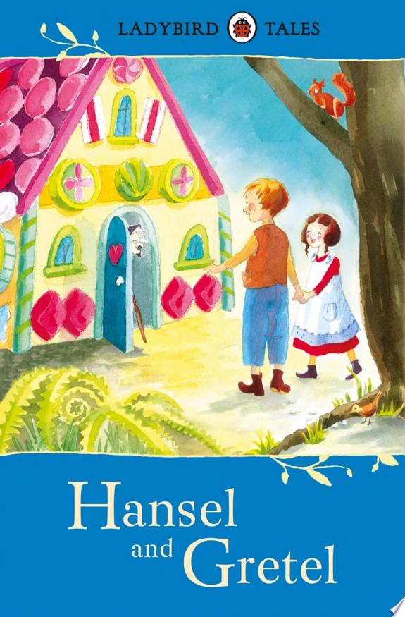 LADYBIRD TALES HANSEL AND GRETEL
