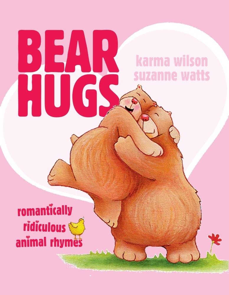 Bear Hugs: Romantically Ridiculous Animal Rhymes cover image