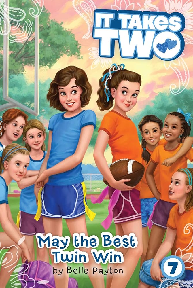 May the Best Twin Win (It Takes Two) cover image