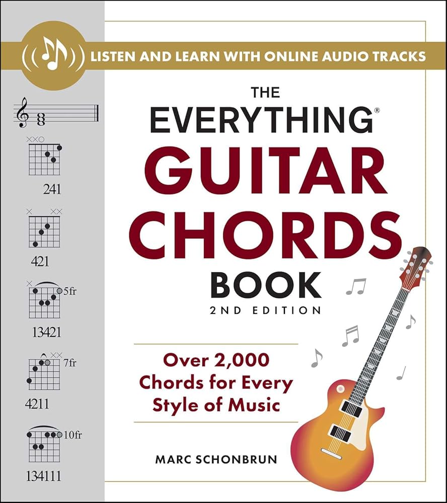 The Everything Guitar Chords Book, 2nd Edition: Over 2,000 Chords for Every Style of Music (Everything® Series) cover image