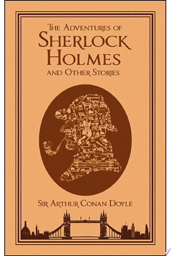 Adventures Of Sherlock Holmes And Other Stories