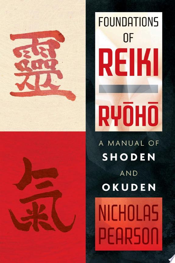 FOUNDATIONS OF REIKI RYOHO