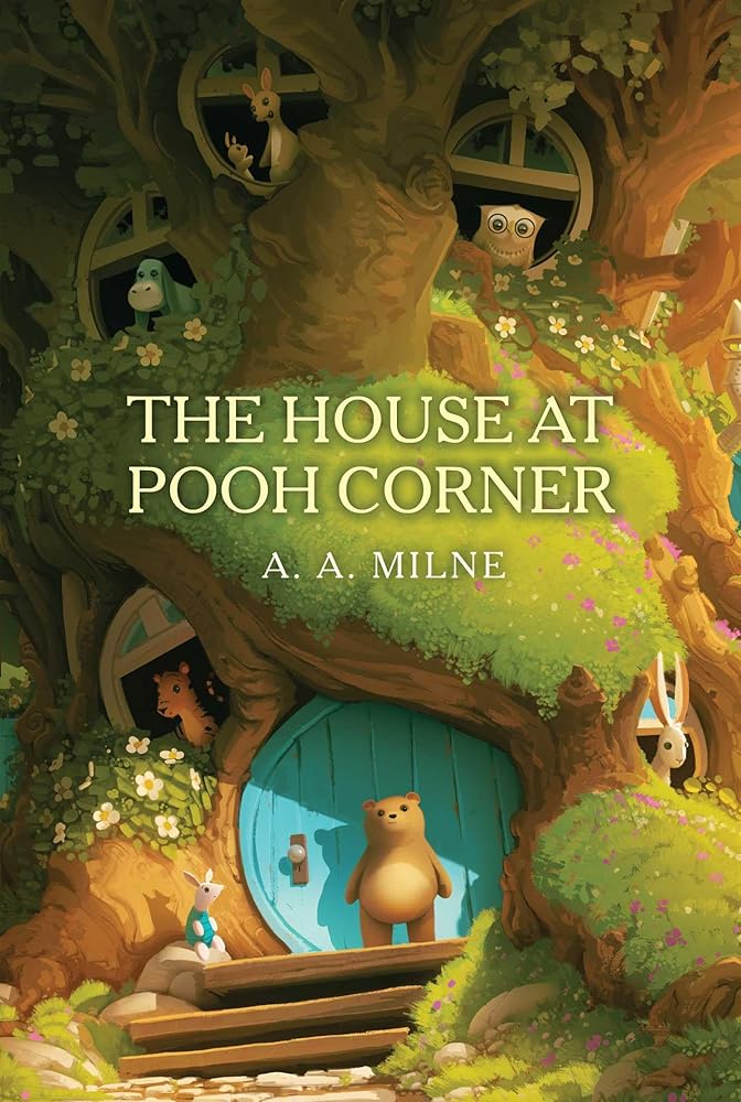 The House at Pooh Corner (The Winnie-the-Pooh Collection) cover image