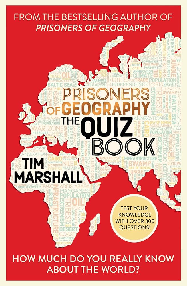 Prisoners of Geography: The Quiz Book: How Much Do You Really Know About the World? cover image