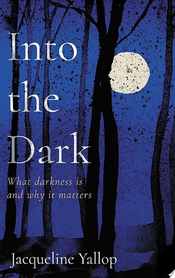 Into the Dark