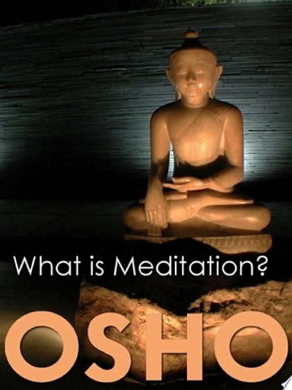 What is Meditation?