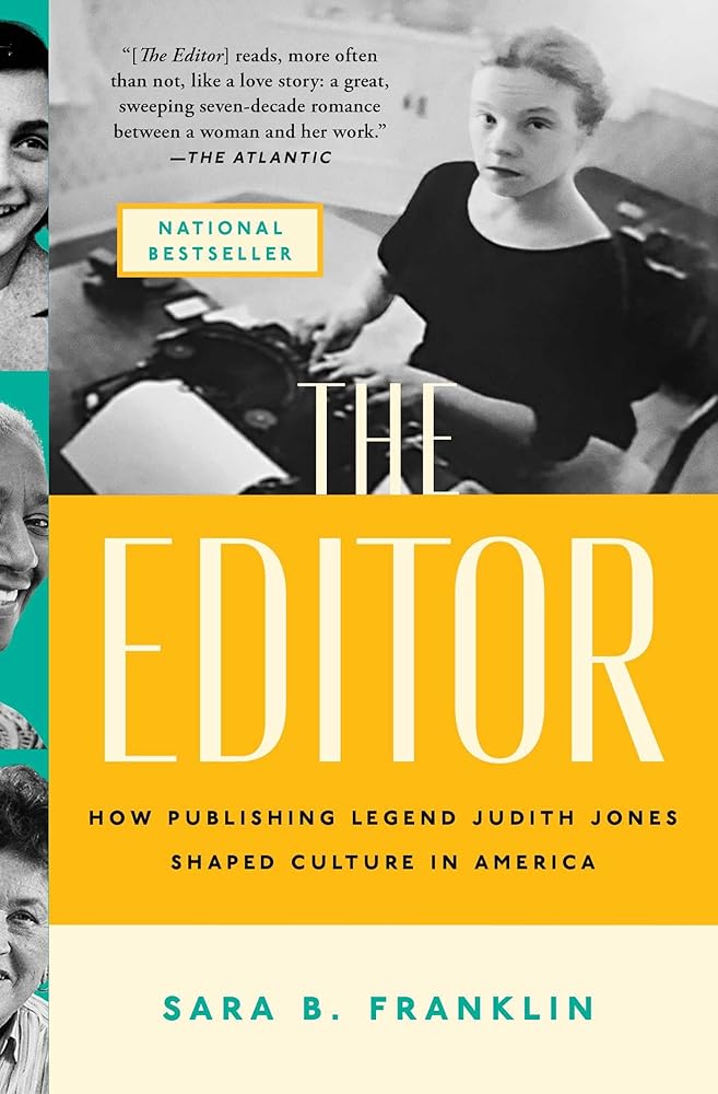 The Editor: How Publishing Legend Judith Jones Shaped Culture in America cover image