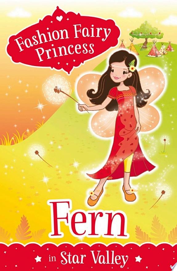 FASHION FAIRY PRINCESS: FERN IN STAR VALLEY