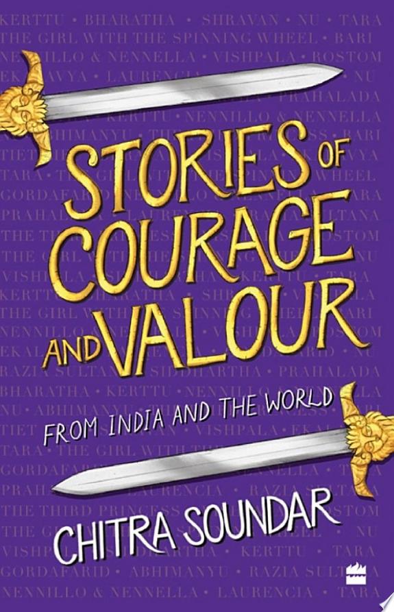STORIES OF COURAGE AND VALOUR