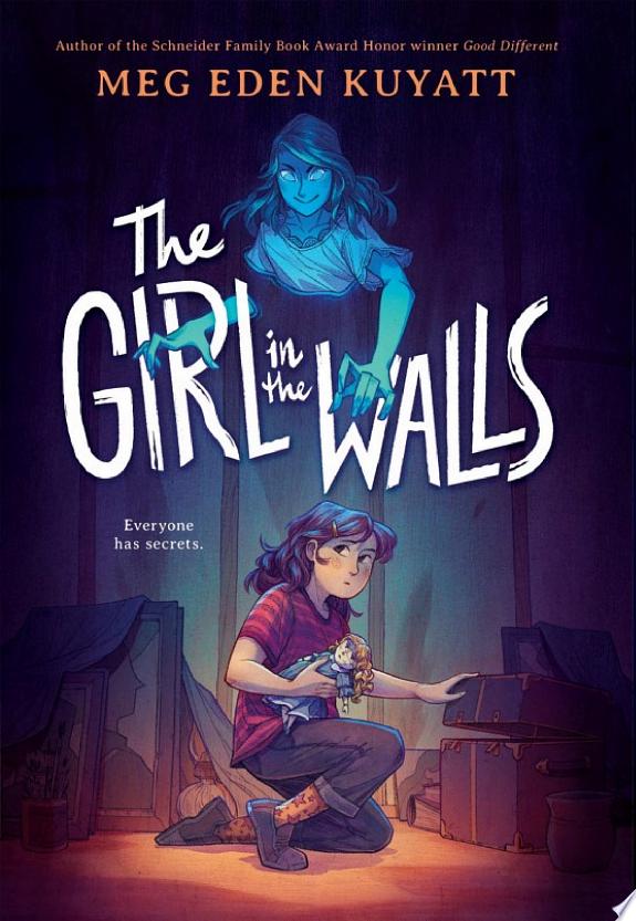 THE GIRL IN THE WALLS