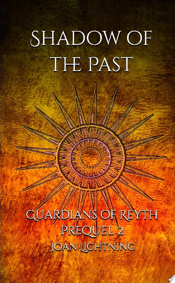 Shadow of the Past