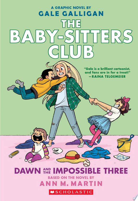 THE BABY-SITTERS CLUB #05: DAWN AND THE IMPOSSIBLE THREE (NETFLIX EDITION)