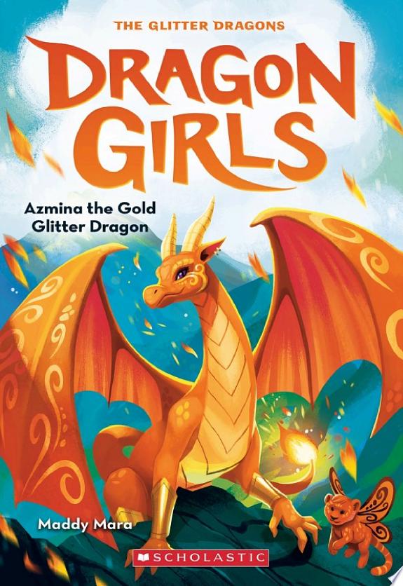 DRAGON GIRLS #1: AZMINA THE GOLD GLITTER DRAGON