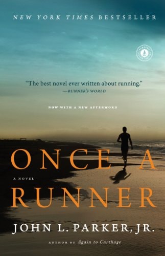 Once a Runner A Novel