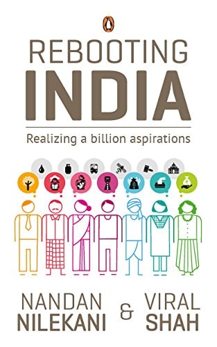 Rebooting India : realizing a billion aspirations