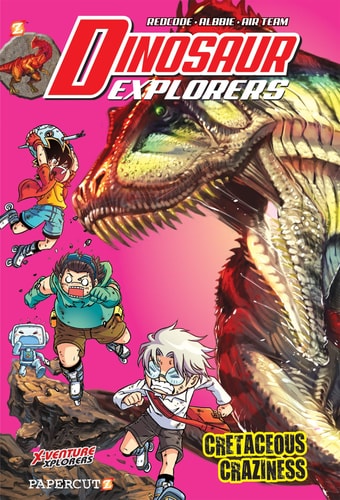 Dinosaur Explorers Vol. 7 Cretaceous Craziness