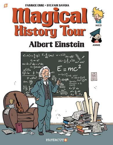 Magical History Tour Vol. 6: Albert Einstein Albert Einstein