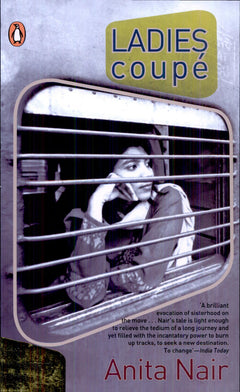 Ladies Coupé: A Novel in Parts