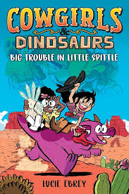 COWGIRLS AND DINOSAURS