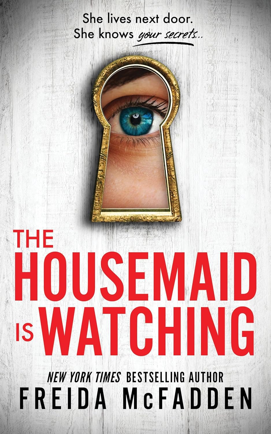 Cover image The Housemaid Is Watching by Freida McFadden
